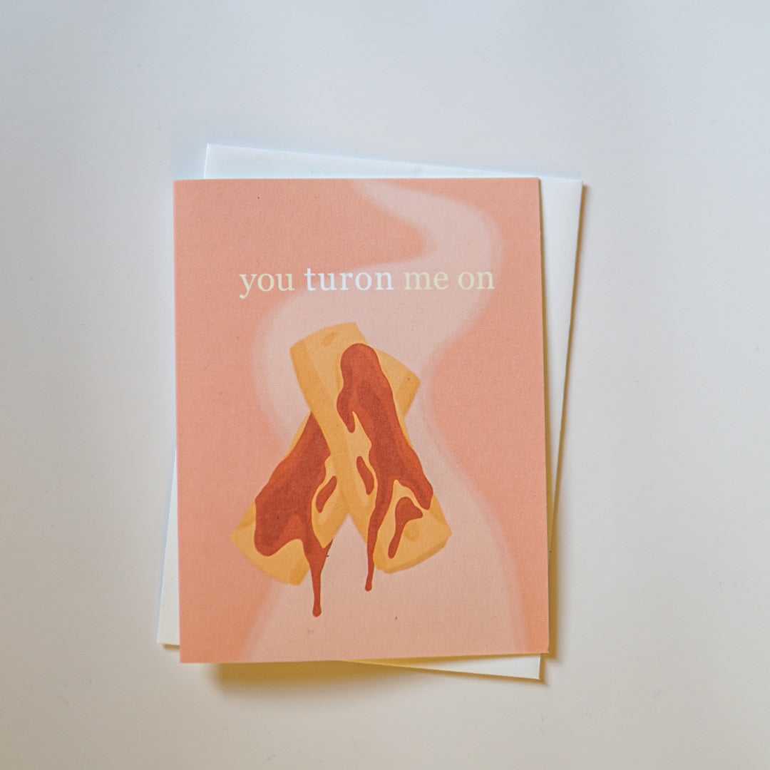 Turon Me On Greeting Card